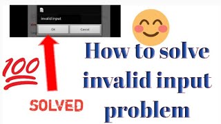 Invalid input problem in mobile phone [upl. by Cofsky232]