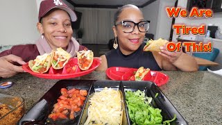 We Are Back Homemade Tacos Mukbang [upl. by Audwin]