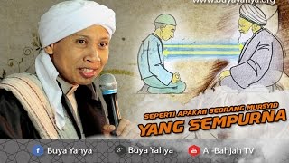 Ciri Guru Mursyid yang Sempurna  Buya Yahya Menjawab [upl. by Alisun935]