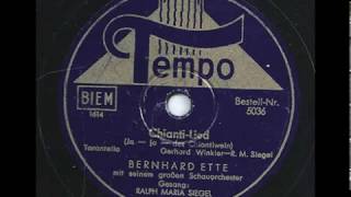 Chianti Lied  Ralph Maria Siegel Bernhard Ette amp Sein Orchester [upl. by Teloiv]