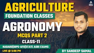 Agriculture Foundation Classes  Agronomy 11  MCQs  NABARD  IBPSAFO  State Agriculture Exam [upl. by Nedyah]