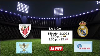 ATHLETIC BILBAO vs REAL MADRID EN VIVO [upl. by Valentia]