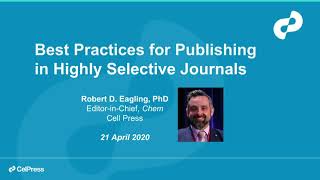 Best Practices for Publishing in Highly Selective Journals [upl. by Hay]