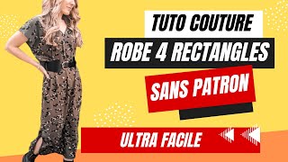 Tuto Couture Facile Réussir sa robe 4 rectangles à coup sûr  Débutant  Sans patron Robe longue [upl. by Medardas453]