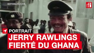 Jerry Rawlings fierté du Ghana  Portrait [upl. by Atalanta]