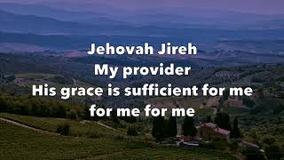 Jehovah Jireh  Don Moen [upl. by Obe]