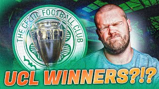 This Video Ends When I WIN The UCL With CELTIC [upl. by Yraccaz]