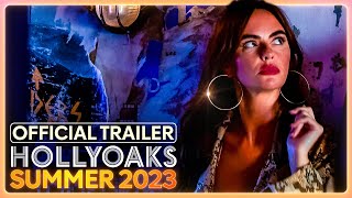 Official Hollyoaks Summer Trailer 2023  Hollyoaks [upl. by Rebah327]