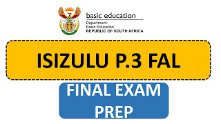 P3 ISIZULU PAPER 3 FAL GRADE 12 FINAL EXAMS PREPARATION SCOPE ISIZULU FAL P 3 [upl. by Rowen]