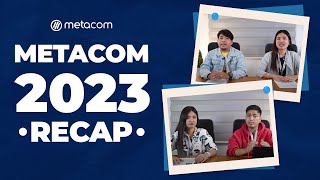 Metacom 2023 Recap  How We Ended Our 2023  Metacom Careers [upl. by Audley]