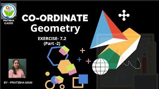 Ncert maths of class 10th Exercise 72 Coordinate geometry by PRATIBHA MAM [upl. by Esoryram]