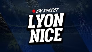 🔴  LIVE  LYON  NICE  Club House [upl. by Veradi]