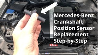 Mercedes Crankshaft Position Sensor Replacement DIY  Step by Step Guide with Tips and Tricks [upl. by Anelaf]