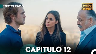 Infiltrado Capítulo 12 Doblado en Español FULL HD [upl. by Fruma]