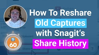 Never Lose a Link Again with Share History  Snagit in 60 Seconds [upl. by Uolyram525]