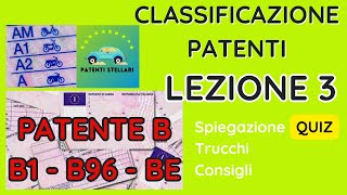 PATENTE B  CLASSIFICAZIONE DELLE PATENTI 3  PATENTI STELLARI [upl. by Brion39]