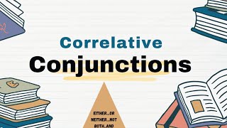 Correlative conjunctionsConjunctionsDefinition with examplesEnglish Grammar [upl. by Mattland]