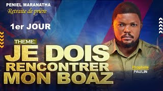 JE DOIS RENCONTRER MON BOAZ  MARDI  le 22102024  PROPHETE PAULIN BAKAJIKA [upl. by Nedyah]