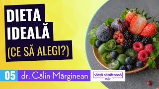 Dieta Ideala  Dr Calin Marginean dieta vegana dieta originara viata sanatoasa [upl. by Suirauqed]