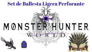 Monster Hunter World en Español Set de Ballesta Ligera Munición Perforante [upl. by Nauqram]