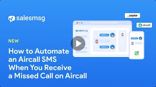 How to Send an SMS When You Get a Missed Call on Aircall [upl. by Gershom]