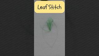 Hand embroidery  Leaf stitch  Beautiful embroidery  Learn Embroidery embroiderystitch [upl. by Eceinal925]