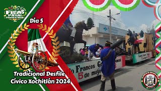 DIA 5  Tradicional desfile cívico Xochitlan 2024  Fiestas Patrias Progreso de Obregón 2024 🇲🇽 [upl. by Eugilegna137]