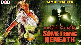 SOMETHING BENEATH  Tamil Trailer  Coming Soon For Free  Download App  Dimension On Demand DOD [upl. by Lizette]