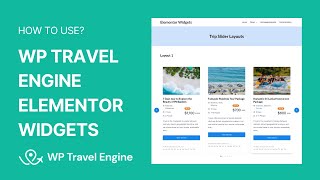 Part 1  How To Use WP Travel Engine Elementor Widgets  WP Travel Engine Tutorial [upl. by Najar667]