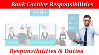 Bank Cashier Responsibilities amp Duties Explained  Whats the duties amp Responsibilities Of a Cashier [upl. by Burrus914]