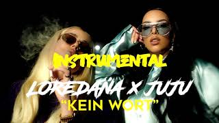 LOREDANA X JUJU  KEIN WORT  INSTRUMENTAL best [upl. by Magree13]