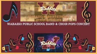 WABASSO PUBLIC SCHOOL BAND amp CHOIR POPS CONCERT  2023 [upl. by Lochner]