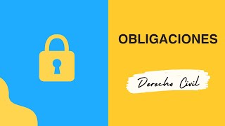 Obligaciones Derecho Civil [upl. by Tiernan]