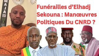 Obsèques d’Elhadj Sekouna  Récupération Politique Du CNRD [upl. by Aleafar254]