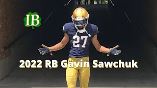 Notre Dame Recruiting Highlights of elite 2022 RB Gavin Sawchuk [upl. by Lavoie]