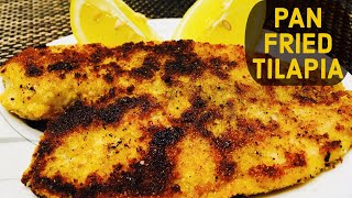 Recipe  25  Crispy Pan Fried Tilapia [upl. by Gotthard]