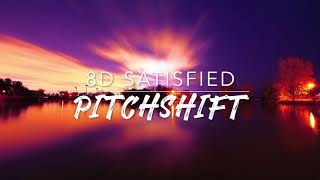 8D Satisfied — Hamilton  PitchShift [upl. by Allyson830]