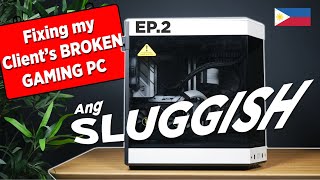 FIXING my clients Broken Gaming PC Ep2 Ph [upl. by Clorinda]