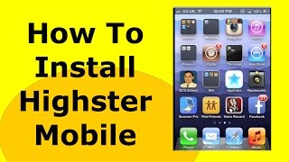 How To Install Highster Mobile [upl. by Hanako]