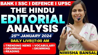 The Hindu Editorial Analysis 25th JANUARY 2024 Vocab Grammar Reading Skimming  Nimisha Bansal [upl. by Yemorej]