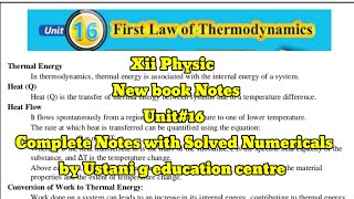 Xii New Physic Unit16 First law of Thermodynamics Complete Notes by Ustani g Education centre [upl. by Ajaj]