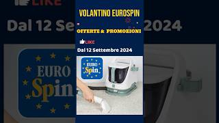 volantino Eurospin 12 settembre 2024 ✅ Offerte Casa cura e Giardino 🔥 short eurospin md [upl. by Delaine]