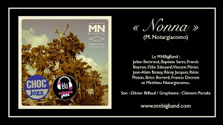 MNBigBand  Nonna album « Voyage intérieur » [upl. by Lachance]