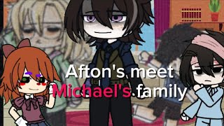 Afton family meet Michaels family  FNAF  gacha club [upl. by Cioban]