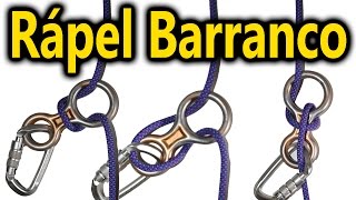 Rápel tres formas básicas barranquismo [upl. by Oicnedif]