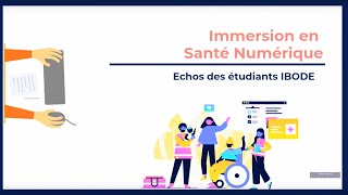 Immersion en Santé Numérique  Échos des étudiants IBODE [upl. by Cocks]