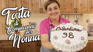 TORTA DI COMPLEANNO PER NONNA 🎂 👵🏻 ❤️ Video Speciale  Fatto in Casa da Benedetta [upl. by Nabila344]