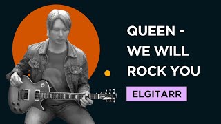 QUEEN  LÄR DIG SPELA quotWE WILL ROCK YOUquot PÅ ELGITARR [upl. by Anatniuq]