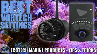 VORTECH Pump Best Settings  Ecotech Marine Products  Tips amp Tricks [upl. by Oraneg739]