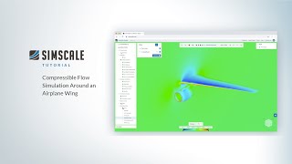 Compressible Flow Simulation Around an Airplane Wing [upl. by Acalia]